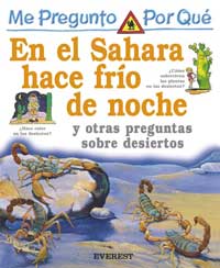En el Sahara hace frío de noche y otras preguntas sobre desiertos