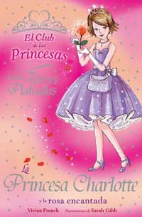 La princesa Charlotte y la rosa encantada