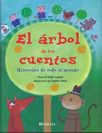 El árbol de los cuentos : historias de todo el mundo