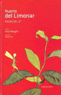 Huerto del limonar. Poetas del 27