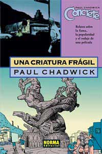 Concrete 3. Una criatura frágil