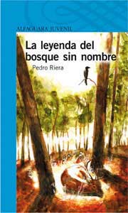 La leyenda del bosque sin nombre