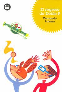 El regreso de Doble-P