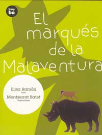 El marqués de la Malaventura