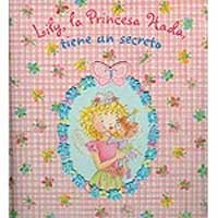 Lily, la princesa hada. Tiene un secreto