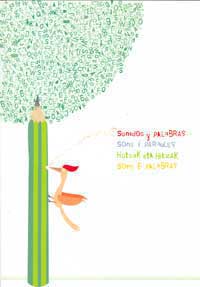 Sonidos y palabras = Sons i paraules = Hotsak eta hitzak = Sons e palabras