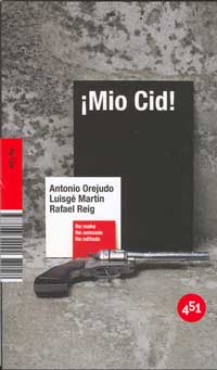¡Mio Cid!