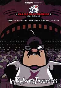 Cálico electrónico 2. Los Ri-txars invasores