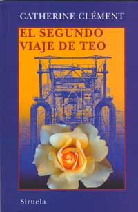 El segundo viaje de Teo : la sangre del mundo