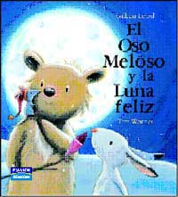 El oso meloso y la luna feliz