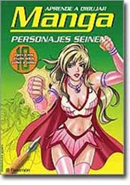 Aprende a dibujar manga : personajes seinen