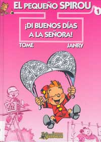 El pequeño Spirou, ¡Dí buenos días a la señora!