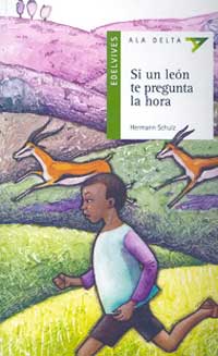 Si un león te pregunta la hora
