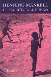 El secreto del fuego