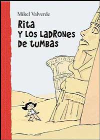 Rita y los ladrones de tumbas