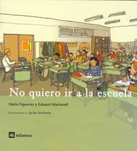 No quiero ir a la escuela