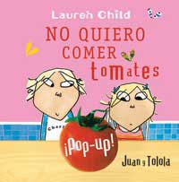 No quiero comer tomates