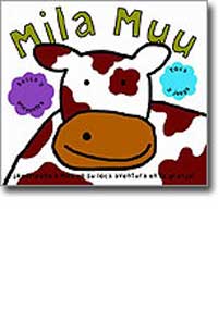 Mila Muu : ¡acompaña a Mila en su loca aventura por la granja!