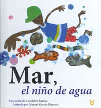 Mar, el niño del agua