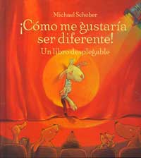 ¡Cómo me gustaría ser diferente!
