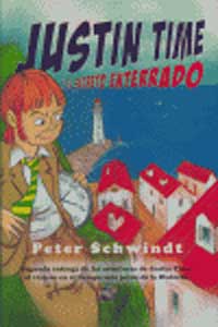 Justin Time y el secreto enterrado