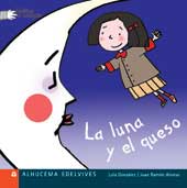 La luna y el queso
