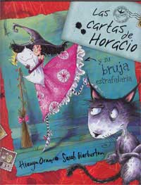 Las cartas de Horacio y su bruja estrafalaria