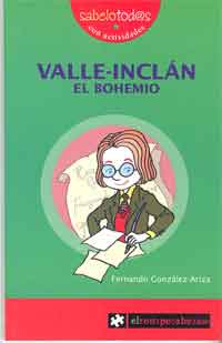 Valle-Inclán, el bohemio