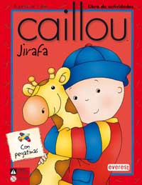 Caillou : jirafa