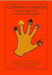 Cuentíco contao : cuentos aragoneses de inspiración popular