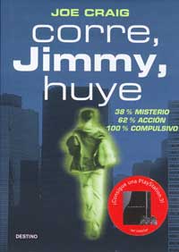 Corre, Jimmy, huye