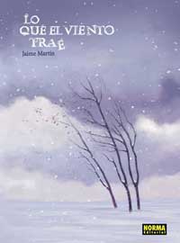 Lo que el viento trae