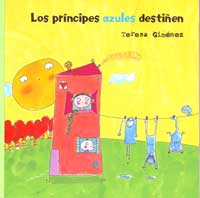 Los príncipes azules destiñen