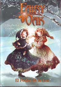 Fairy Oak : el poder de la luz