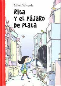 Rita y el pájaro de plata