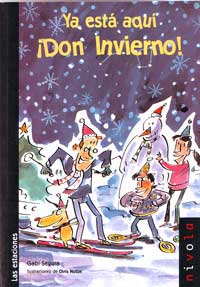 Ya está aquí ¡Don Invierno!