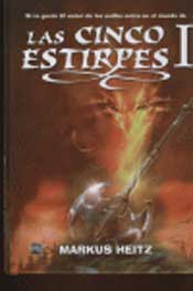 Las cinco estirpes I