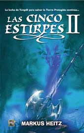 Las cinco estirpes II