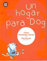 Un hogar para Dog