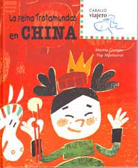 La reina Trotamundos en China