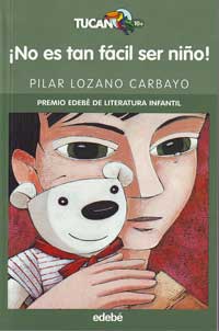 ¡No es tan fácil ser niño!