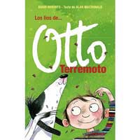 Los líos de... Otto terremoto
