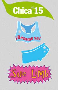 Chica de 15 (recien cumplidos) ¡Bésame ya!