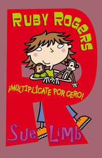 Ruby Rogers ¡Multiplícate por cero!