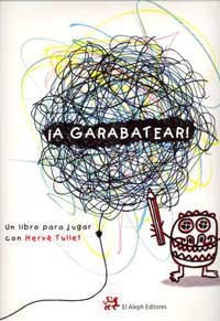 ¡A garabatear! : un libro para jugar