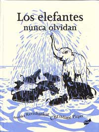 Los elefantes nunca olvidan