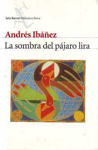 La sombra del pájaro lira