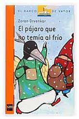 El pájaro que no temía al frío