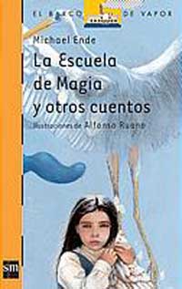 La escuela de magia y otros cuentos