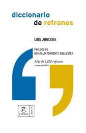 Diccionario de refranes : más de 2500 refranes comentados